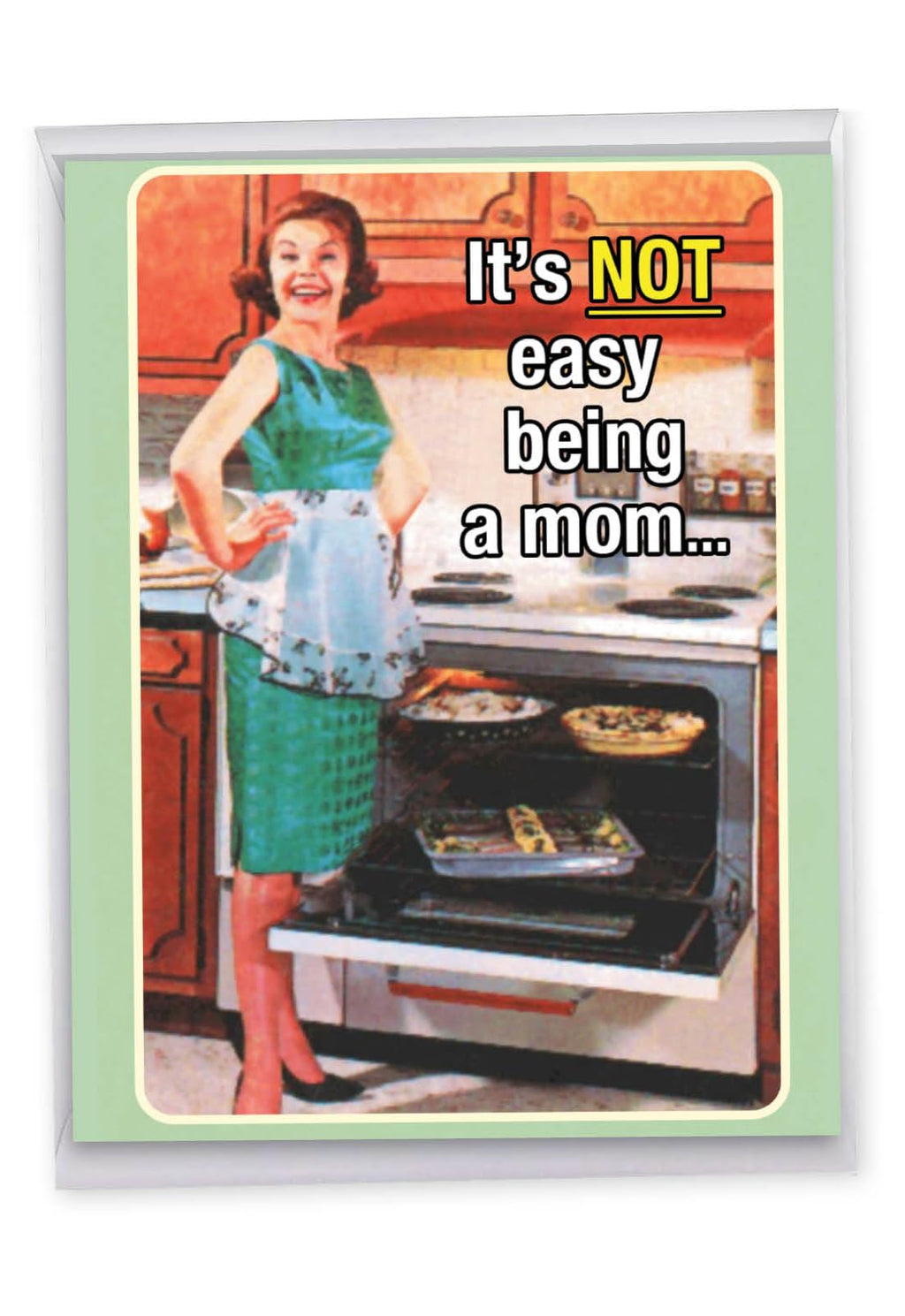 NobleWorks Mother's Day Funny Jumbo Notecard Still Get In J0102MDG