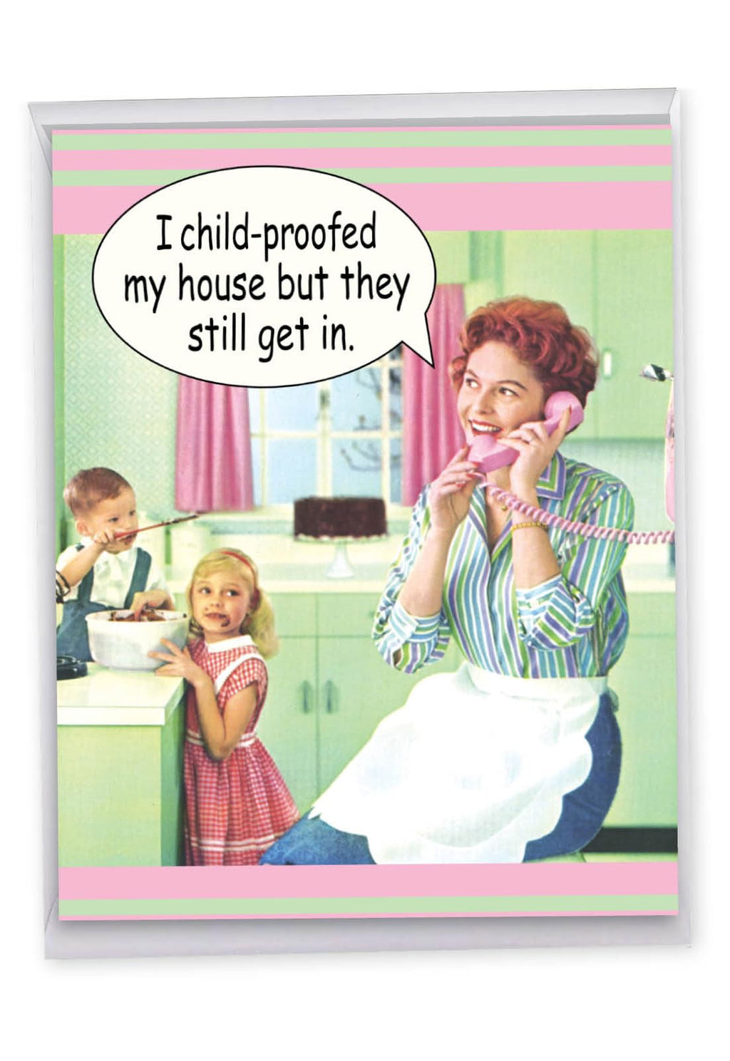 NobleWorks Mother's Day Funny Jumbo Notecard Still Get In J0102MDG
