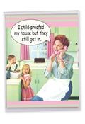NobleWorks Mother's Day Funny Jumbo Notecard Still Get In J0102MDG